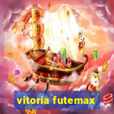 vitoria futemax